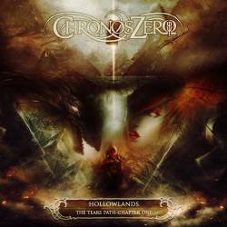 Chronos Zero : Hollowlands - the Tears Path: Chapter One